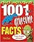 1001 Gruesome Facts