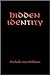 Hidden Identity