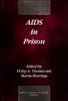 AIDS in Prison (Socio-Legal Studies)