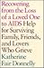 Recovering from the Loss of a Loved One to AIDS
