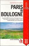 Paris to Boulogne (Footpaths of Europe)