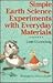 Simple Earth Science Experiments With Everyday Materials
