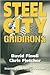 Steel City Gridirons: Stories of All Things Football from the High Schools, the Colleges, the Pros, and the Earliest Days of the Game