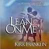 Lean On Me With Bonus Cd Inside! Lean On Me With Bonus Cd Inside!