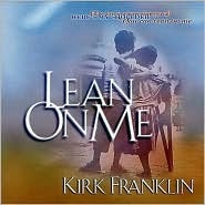 Lean On Me With Bonus Cd Inside! (Hardcover)