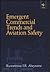 Emergent Commercial Trends and Aviation Safety