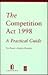 The Competition Act 1998: A...