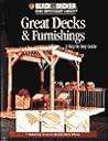 Great Decks & Furnishings (Black & Decker Home Improvement Library)