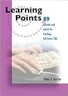 Learning Points: 89 Activities and Actions for Coaching Call Center CSRs Learning Points: 89 Activities and Actions for Coaching Call Center CSRs