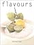Flavours by Donna  Hay