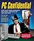 PC Confidential by Michael A. Banks