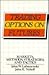 Trading Options on Futures: Markets, Methods, Strategies, and Tactics (Wiley Finance)