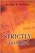 Strictly Classified by Denise Jeffries