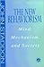 New Behaviorism by John Staddon