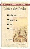 Before Women Had Wings