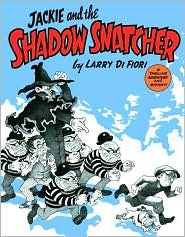 Jackie and the Shadow Snatcher (Hardcover)