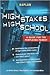 High Stakes High School by Allison Zmuda