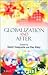 Globalization and After by Samir Dasgupta