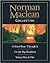 Norman MacLean Collection: ...