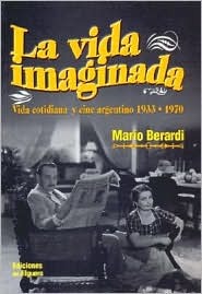 La Vida Imaginada (Spanish Edition)