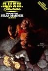 Silas Marner (Classics Illustrated Study Guides Series)