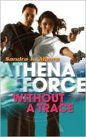 Without a Trace (Athena Force #25)