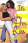 It's In Her Kiss