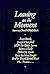 Leaning on the Moment: Inte...