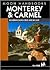Moon Handbooks Monterey & Carmel : Including Santa Cruz and Big Sur (Moon Handbooks : Monterey & Carmel)