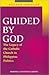 Guided By God: The Legacy of the Catholic Church in Philippine Politics