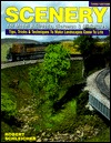 Scenery for Model Railroads, Dioramas & Miniatures: With 25 Handy Tear-Out Reference Cards (Paperback)
