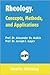 Rheology: Concepts, Methods and Applications