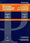 Dictionary of Psychology and Psychiatry German - English: Worterbuch Der Psychologie Und Psychiatrie Deutsch Englisch (German Edition) Dictionary of Psychology and Psychiatry German - English: Worterbuch Der Psychologie Und Psychiatrie Deutsch Englisch (German Edition)