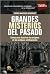 Grandes misterios del pasad...