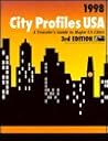 City Profiles USA: A Traveler's Guide To Major US Cities