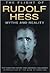 The Flight of Rudolf Hess by Roy Conyers Nesbit