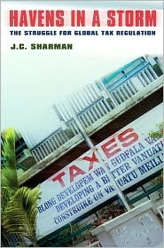 Havens in a Storm: The Struggle for Global Tax Regulation (Cornell Studies in Political Economy)