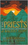 The Priests of Ancient Egypt (Paperback)