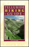 Telluride Hiking Guide (Mass Market Paperback)