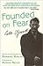Founded on Fear by Peter Tyrrell