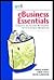 e-Business Essentials: Technology and Network Requirements for the Electronic Marketplace