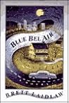 Blue Bel Air: A Novel