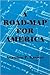 A Road-map For America