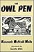 The Owl Pen by Kenneth McNeill Wells The Owl Pen by Kenneth McNeill Wells
