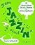 Green Jazzin' About -- Fun Pieces for Piano / Keyboard (Faber Edition: Jazzin' About)