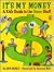 It's My Money by Ann Banks