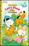 Let's Find the Colors (Disney Babies)