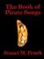 The Book of Pirate Songs by Stuart M. Frank