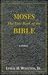 Moses: The Lost Book of the Bible
