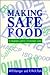 Making Safe Food: A Management Guide for Microbiological Quality